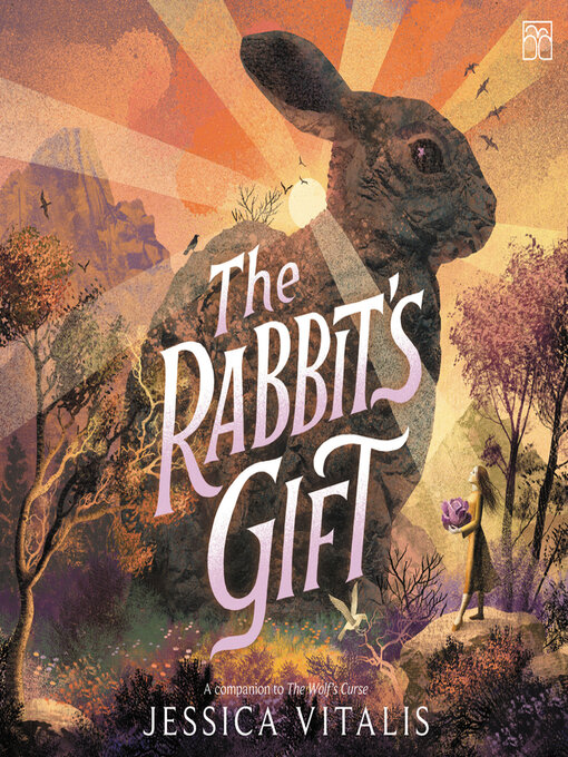 Title details for The Rabbit's Gift by Jessica Vitalis - Available